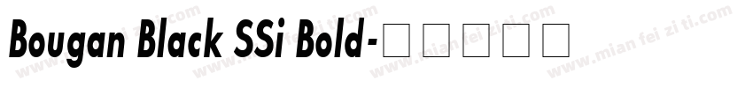 Bougan Black SSi Bold字体转换